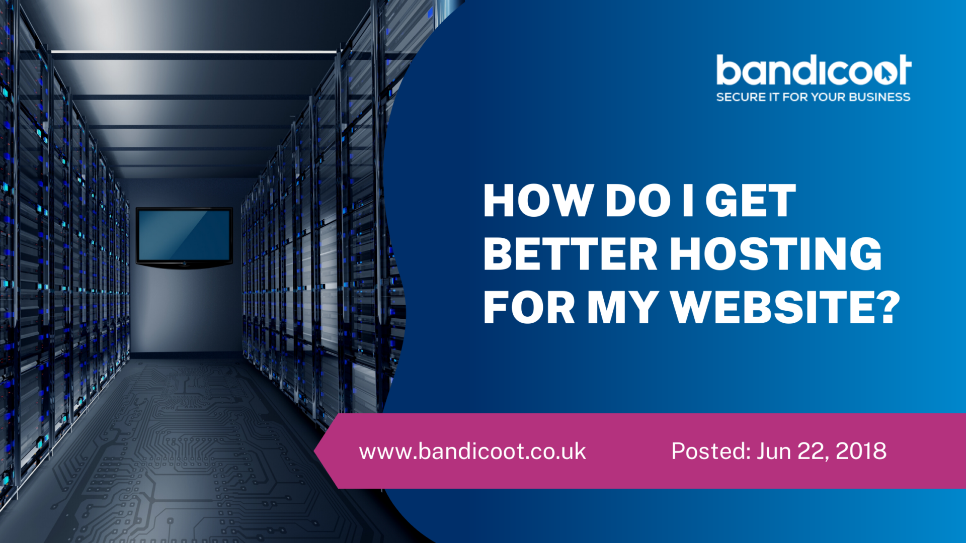How Do I Get Better Hosting For My Website?