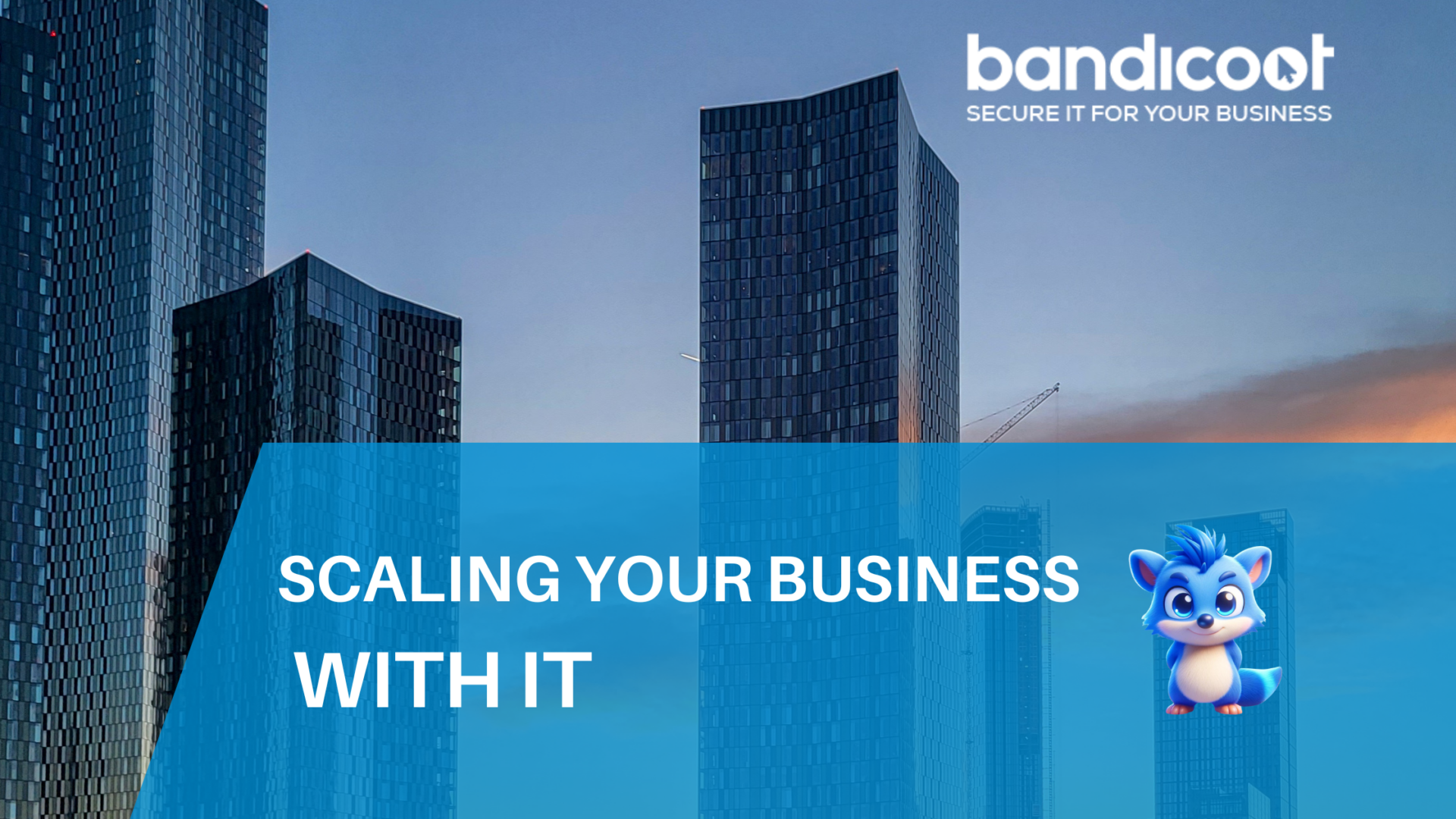 How to Scale Your Business with IT